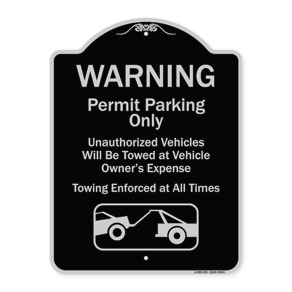 Designer Series-Warning Permit Parking Vehicles Will Be Towed Vehicle, 24" x 18", BS-1824-9866